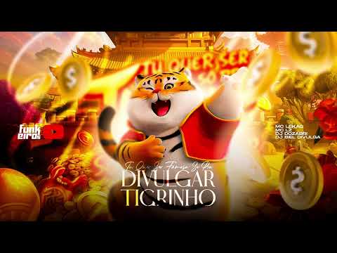 TU QUER SER FAMOSA SÓ PRA DIVULGAR TIGRINHO - MC Lekão, MC LZ, DJ Dozabri e DJ Biel Divulga