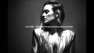 Jess Mills - Pixelated People (Hal Incandenza Remix) [FREE DOWNLOAD]