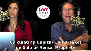 Calculating capital gains taxes on the sale of rental property