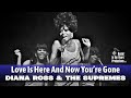 Diana Ross & The Supremes • Love Is Here And Now You're Gone • 1968 [Reelin' In The Years Archive]