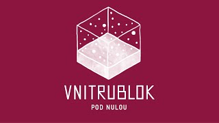 Video VNITRUBLOK - Pod nulou (OFICIÁLNÍ VIDEO)