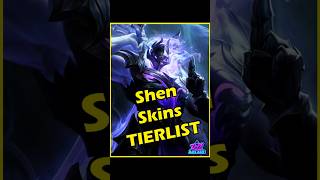 Shen Skins Tier List #leagueoflegends #shen #tierlist #gaming #riotgames #arcane #arcane2