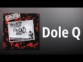Exploited // Dole Q