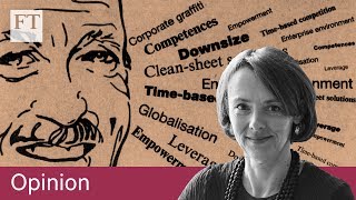 Kellaway on years of corporate nonsense