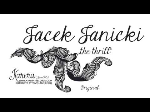 Jacek Janicki - The Thrill