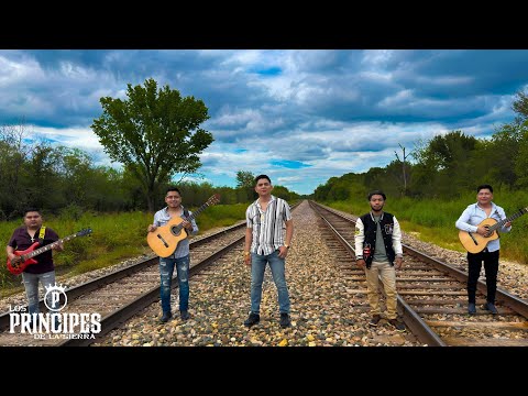 Los Principes De La Sierra - Y Nunca Comprendi (Video Oficial) 