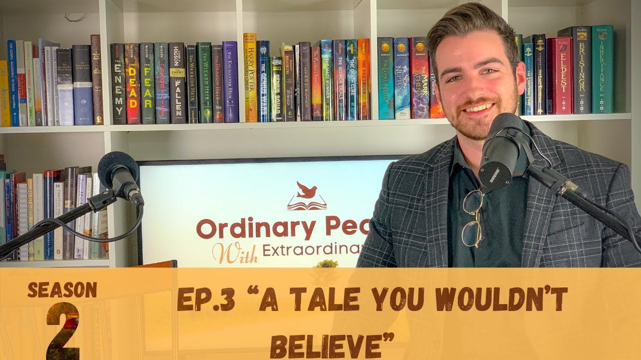 S2 Ep3 | “A Tale You Wouldn’t Believe” | Jordan Pedersen
