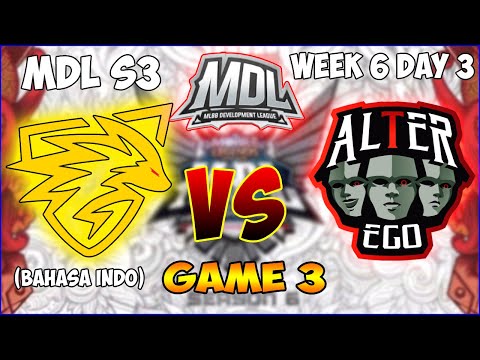 AE VS ONIC GAME 3 - ALTER EGO X VS ONIC PRODIGY MDL ID S3 WEEK 6 DAY 3