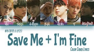 Download lagu BTS (방탄소년단) - Save Me   I’m Fine (Color Coded Lyrics HAN|ROM|ENG) mp3