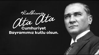 Cumhuriyet’i #KalbimizAtaAta çalışarak kutluyoruz.