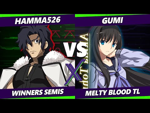 F@X 425 Winners Semis - hamma526 (Kouma) Vs. GUMI (Akiha) Melty Blood: Type Lumina
