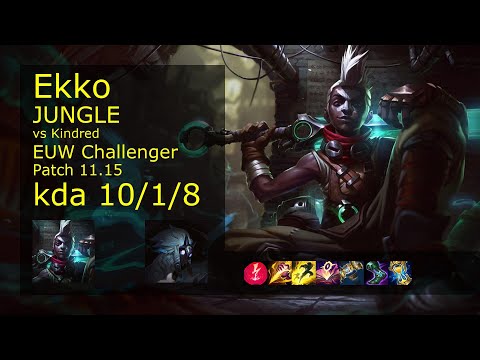 Ekko Jungle vs Kindred - EUW Challenger 10/1/8 Patch 11.15 Gameplay