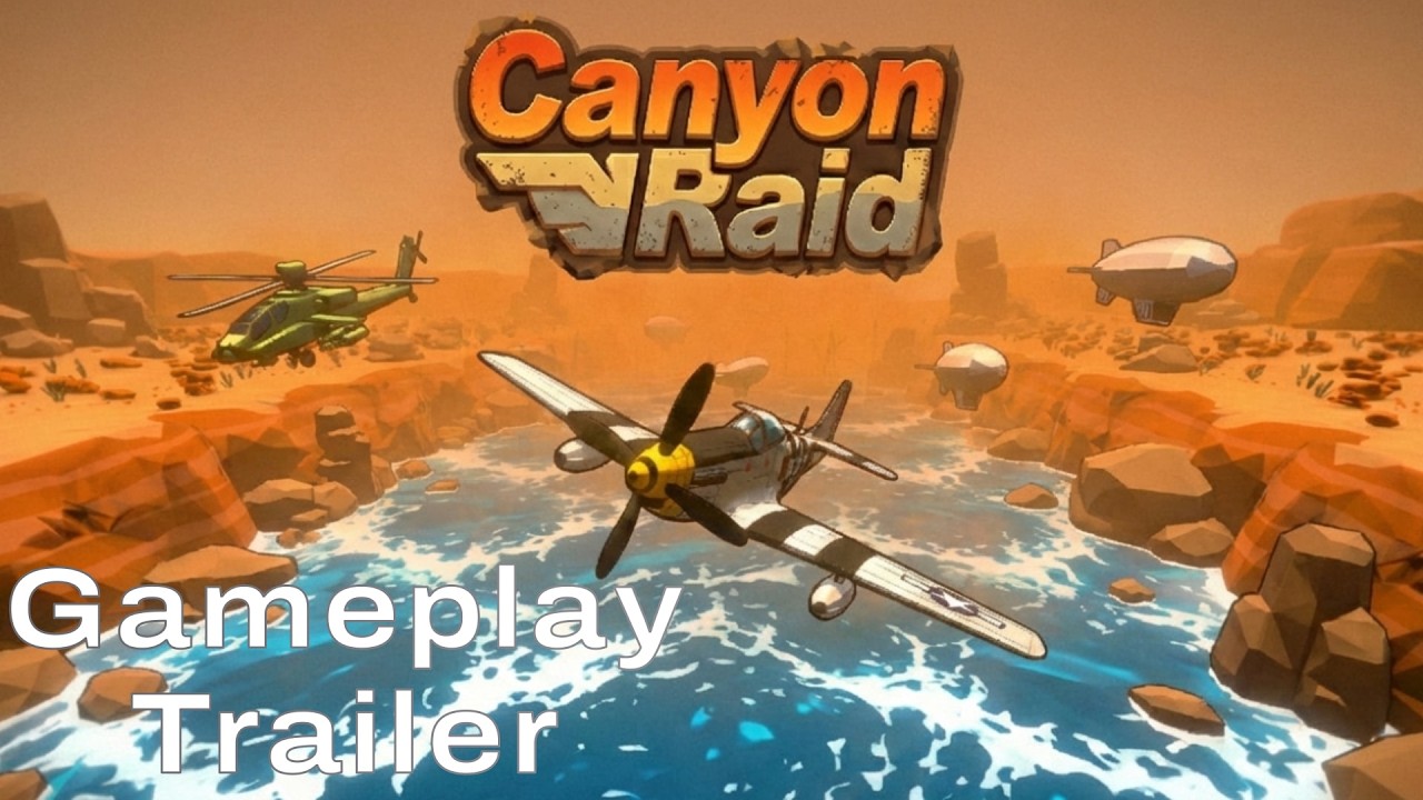 Canyon Raid gameplay trailer thumbnail