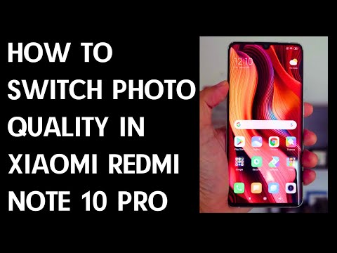 How to Change Photo Quality in XIAOMI Redmi Note 10 Pro