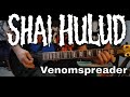 Shai Hulud - Venomspreader [Misanthropy Pure #1] (Guitar cover / Guitar tab)