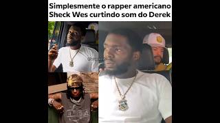 Sheck Wes curtiu o som do Derek #derek