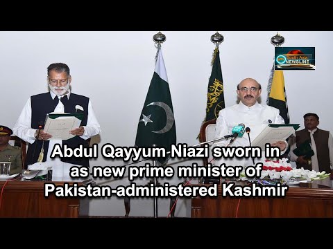 Abdul Qayyum Niazi sworn in as new prime minister of Pakistan administered Kashmir