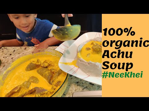 Achu Soup 2020 version  100% Organic