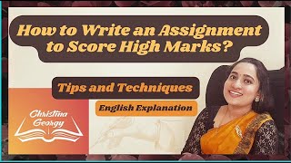 Assignment Writing|Tips and Techniques|English Explanation