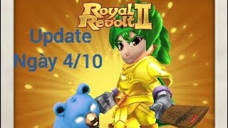 Royal revolt 2, update ngày 4 /10 có gì mới