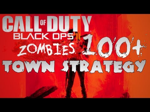 Black Ops 2 Zombies: ROUND 100+ STRATEGY ON TOWN