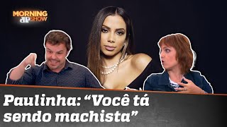 Treta! Adrilles diz que Anitta pensa com a nádega e Paulinha rebate