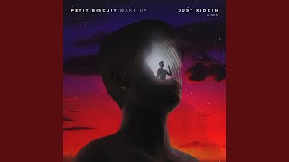 Wake Up (feat. Bipolar Sunshine, Cautious Clay) (Just Kiddin Remix)