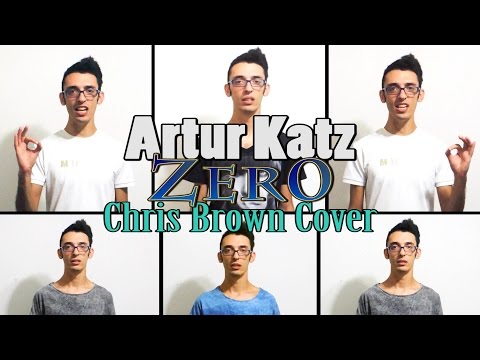Chris Brown - Zero (Cover by Artur Katz)