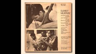 Sunny Murray - 1966 Full Album and Interview