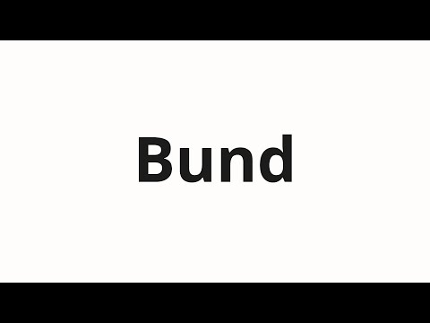 How to pronounce Bund