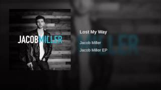 Lost My Way by Jacob Miller (Original Song)