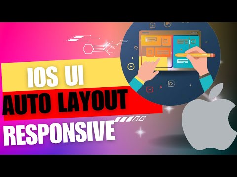 iOS Swift - Auto Layout and Responsive User Interface | Responsive App UI Designing | Xcode