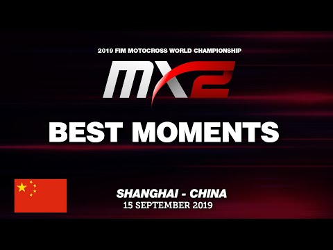 BEST MOMENTS MX2   JUST1 MXGP of China presented by Hehui Investment Group 2019   #motocross