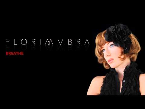 Floria Ambra - Breathe