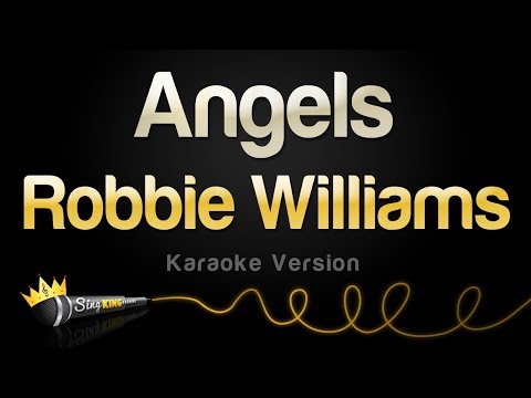 Robbie Williams - Angels (Karaoke Version)