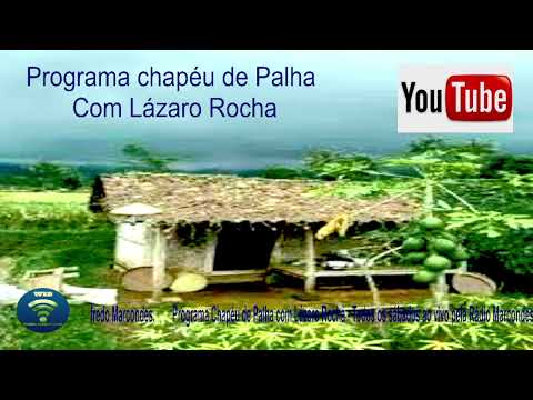 Programa Chapéu de Palha 03 08 2024