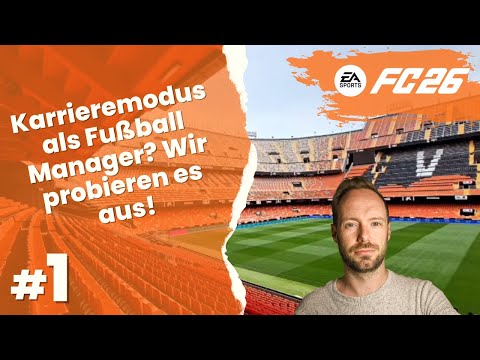 Let's Play EAFC 26 Career Mode #1 - We play the career mode like a football manager!