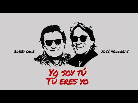 José Nogueras y Bobby Cruz - Yo Soy Tú, Tú Eres Yo (Video Oficial)
