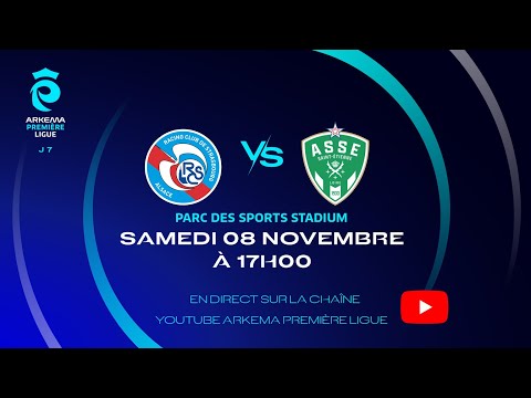 J7 I RC Strasbourg vs ASSE en replay I ARKEMA Première Ligue 2025-2026