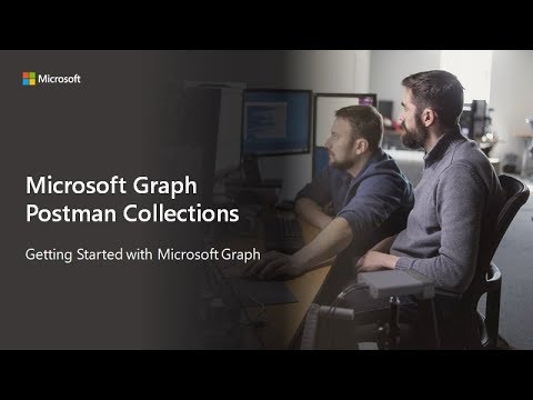 Getting Started with Microsoft Graph Postman Collections