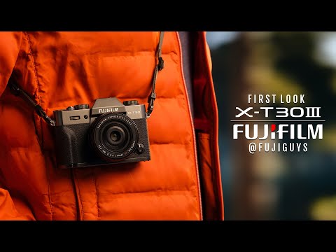 FUJIFILM X-T30 III - First Look - Fuji Guys