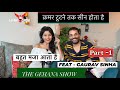 THE GEHANA SHOW GAURAV SINHA PODCAST ULLU ACTOR OTT WEBSERIES M HERE FOR FUN WEBSERIES