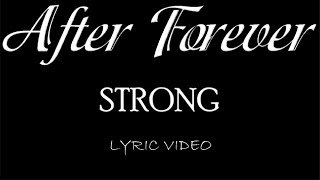 After Forever - Strong - 2005 - Lyric Video