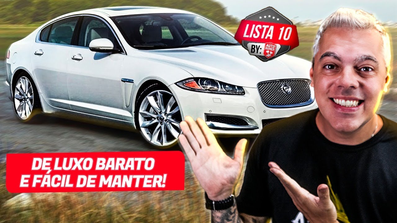Teria Fácil!🚨 10 CARROS de LUXO BARATOS e FÁCEIS de MANTER AUTO SUPER