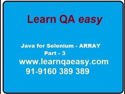 Java For Selenium Java 3 Array Single And Two Dimensional Arrays