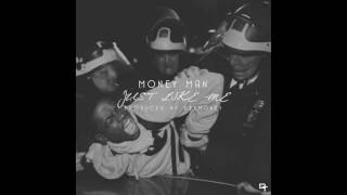 Money Man &quot;Just Like Me&quot; Prod By DeeMoney