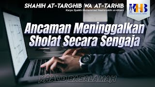 Download lagu Shahih At-Targhib wa At-Tarhib - Ancaman Meninggalkan Sholat Secara Sengaja (Hadits 568-575) mp3 Download lagu Shahih At-Targhib wa At-Tarhib - Ancaman Meninggalkan Sholat Secara Sengaja (Hadits 568-575) mp3
