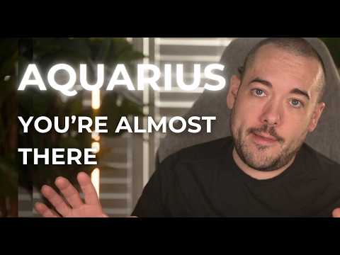 Aquarius "You’re This Close to a Breakthrough!" February 16th - 22nd Tarot