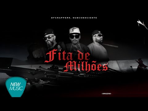 DFC Rappers, Subconsciente - Fita de Milhões (Origens) [Clipe Oficial]