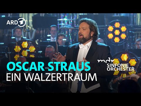 Oscar Straus - Ein Walzertraum I Mirko Roschkowski, Carl Rumstadt